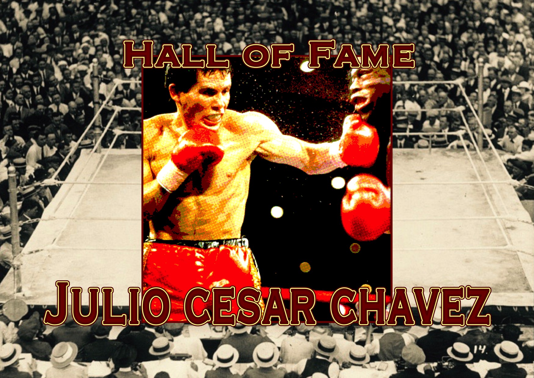 Hall of Fame: JULIO CESAR CHAVEZ
